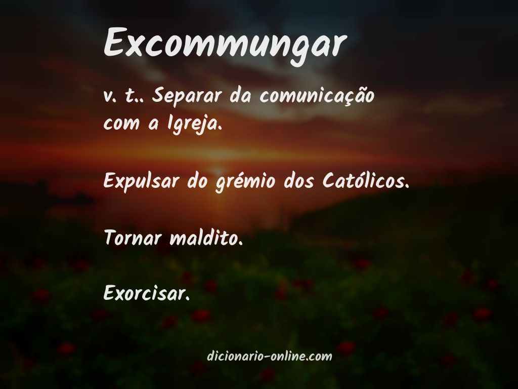 Significado de excommungar