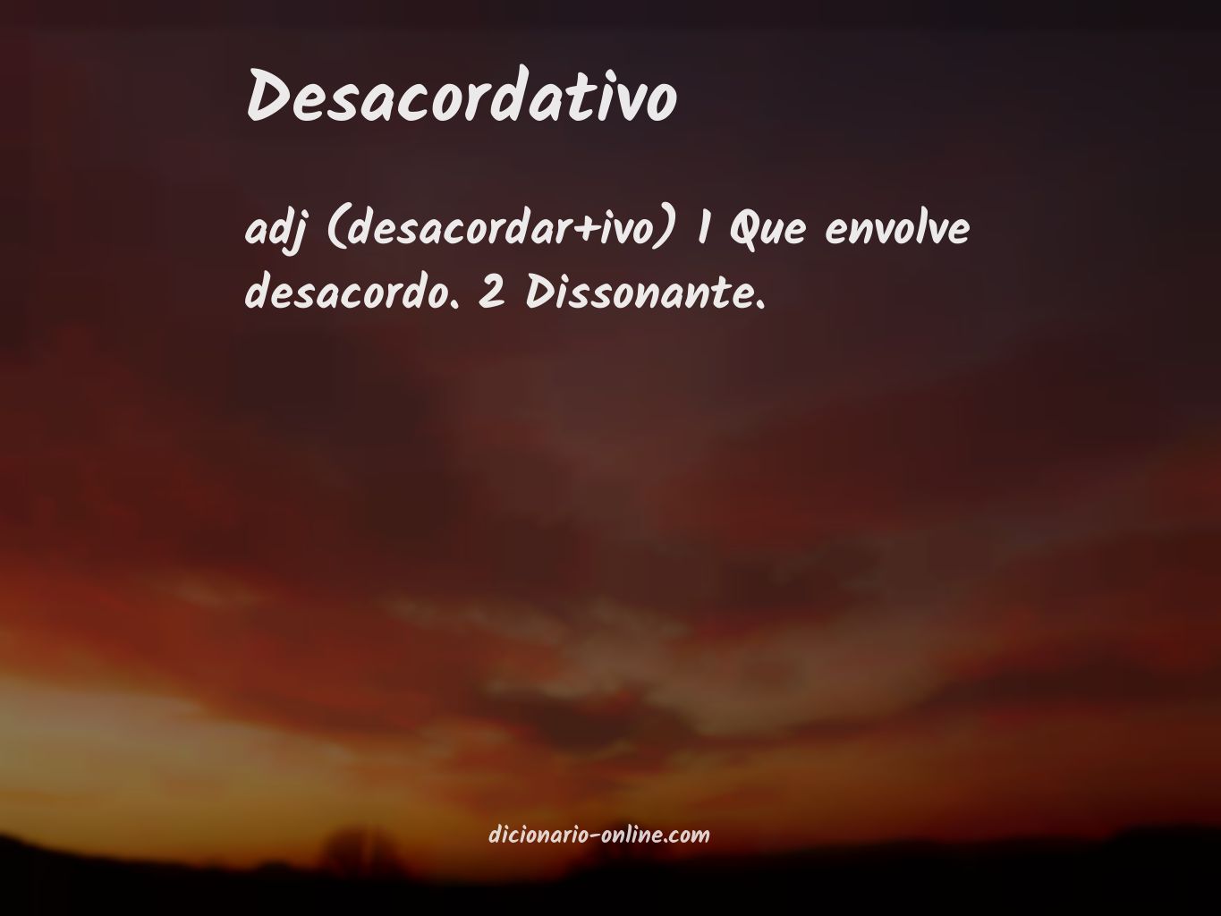 Significado de desacordativo