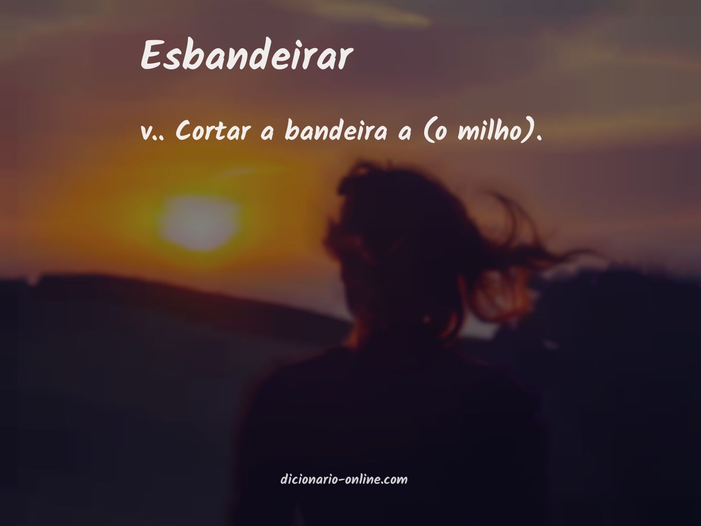 Significado de esbandeirar