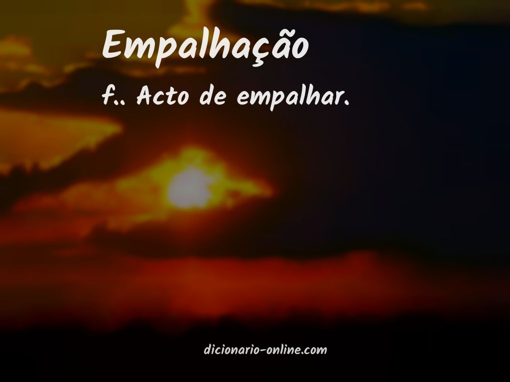 Significado de empalhação