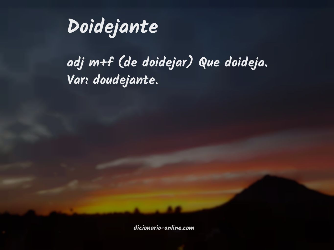 Significado de doidejante