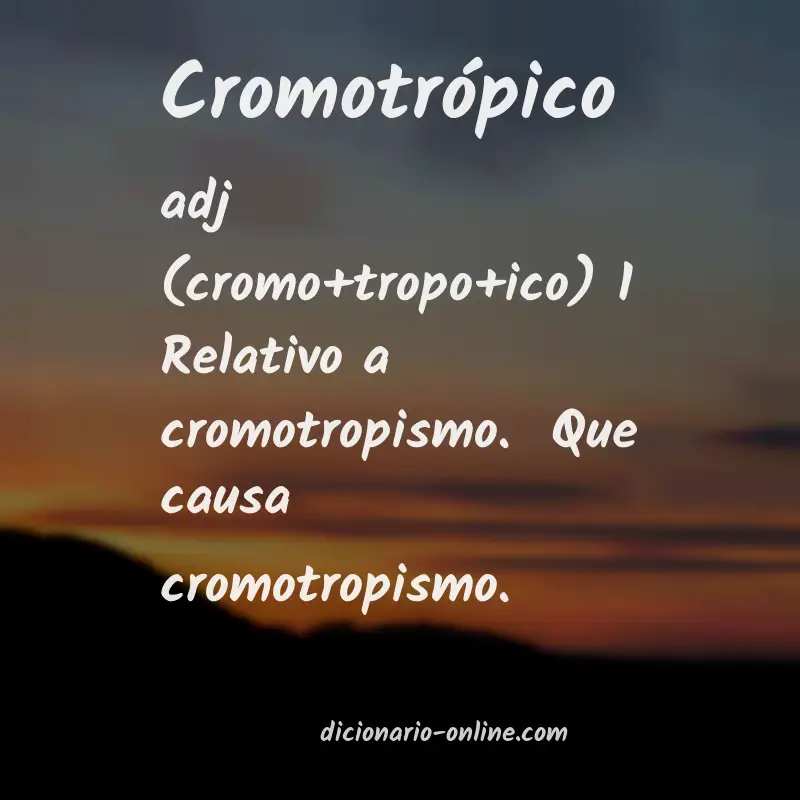 Significado de cromotrópico