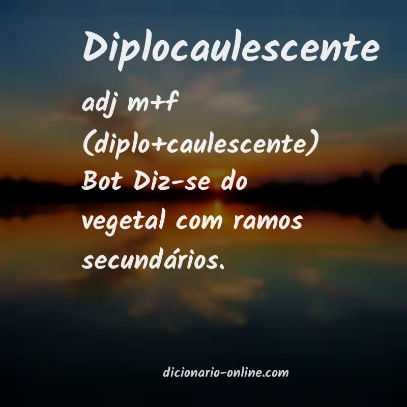 Significado de diplocaulescente
