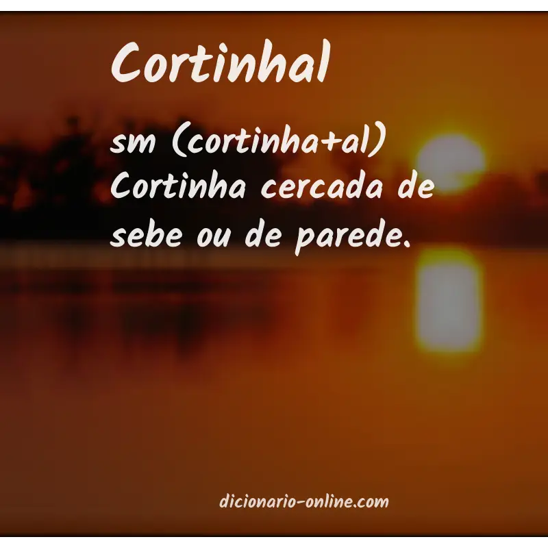 Significado de cortinhal