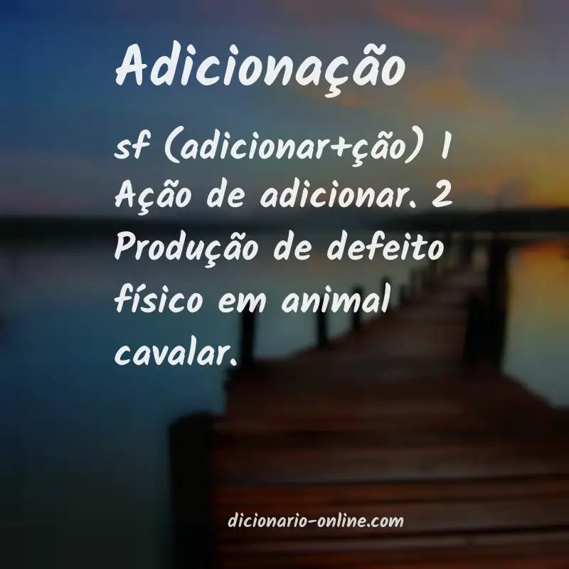 Significado de adicionação