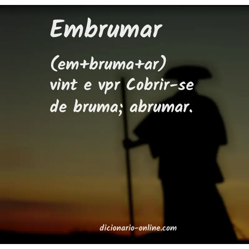 Significado de embrumar
