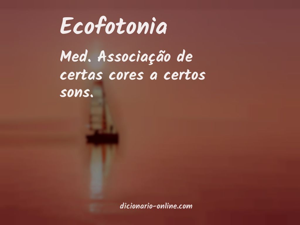 Significado de ecofotonia