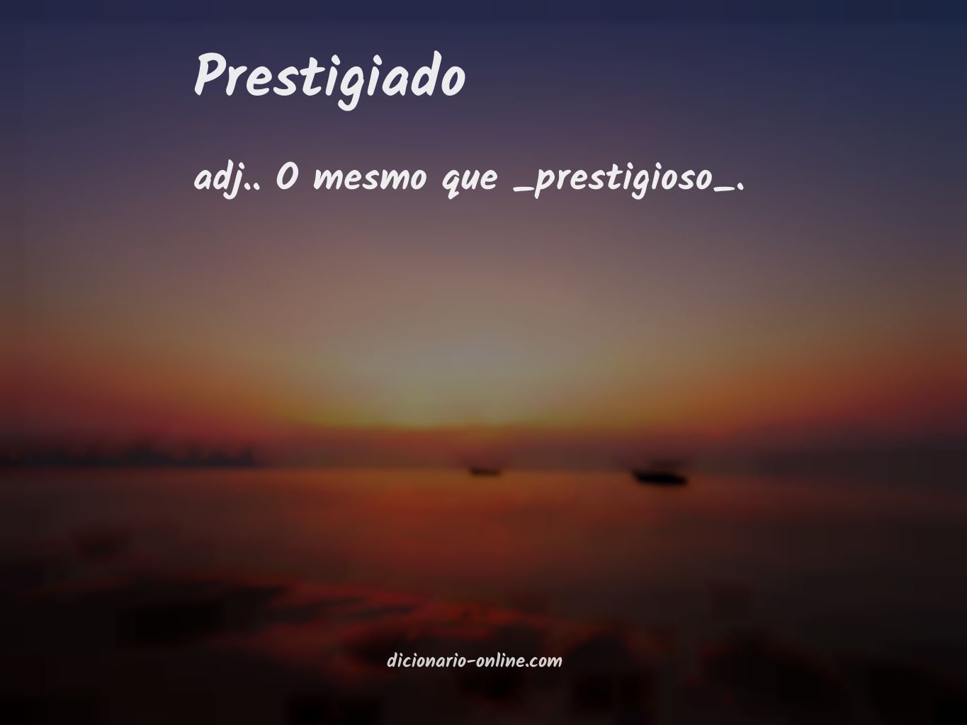 Significado de prestigiado