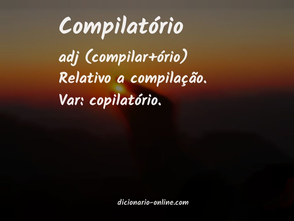 Significado de compilatório