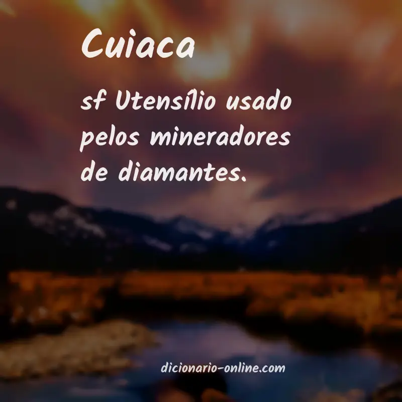 Significado de cuiaca