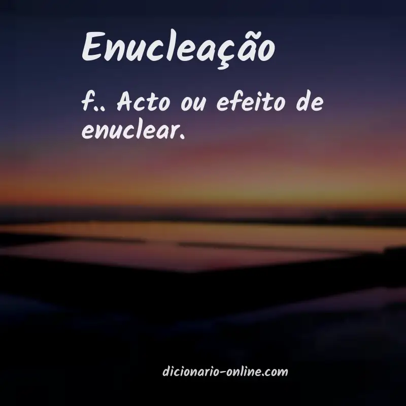 Significado de enucleação