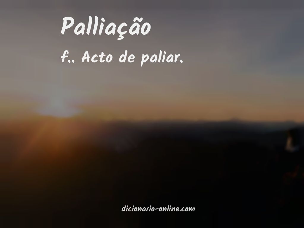 Significado de palliação