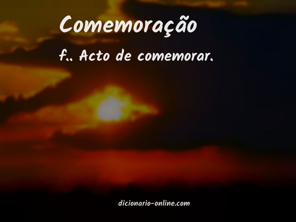 Significado de comemoração