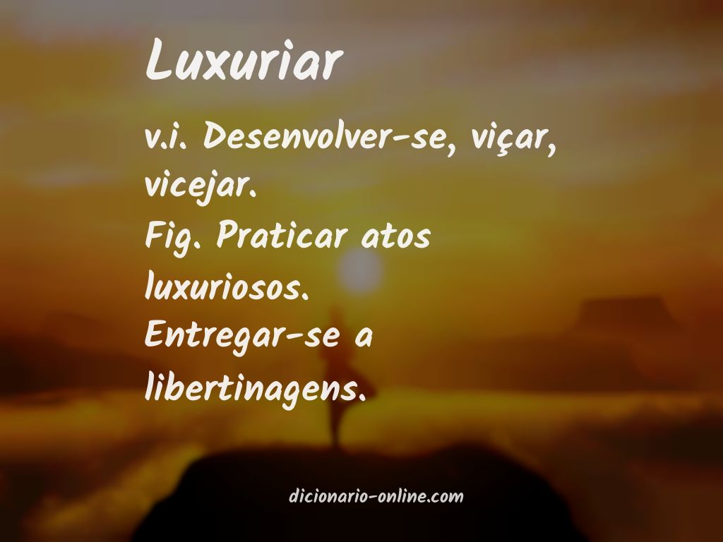 Significado de luxuriar