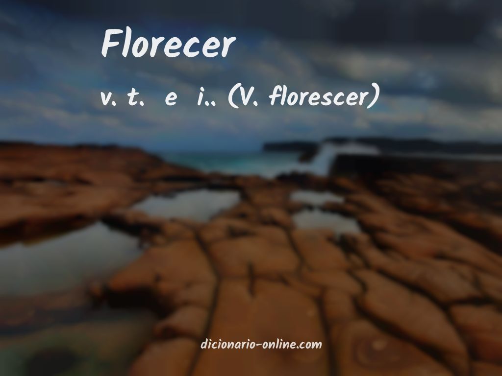 Significado de florecer