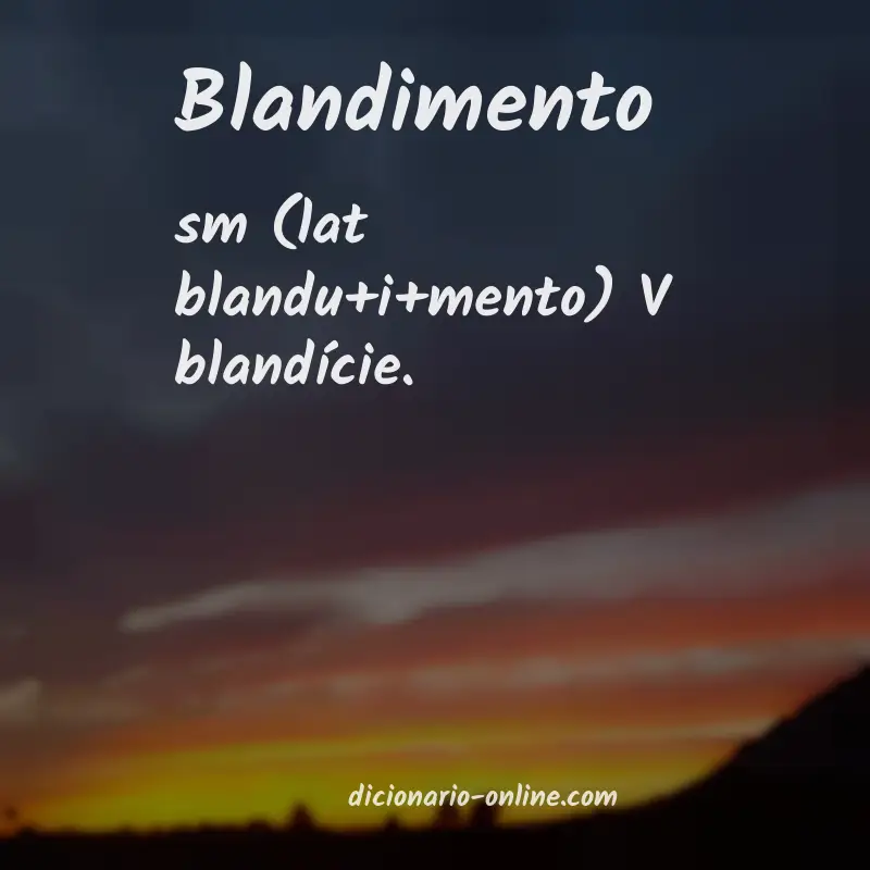 Significado de blandimento