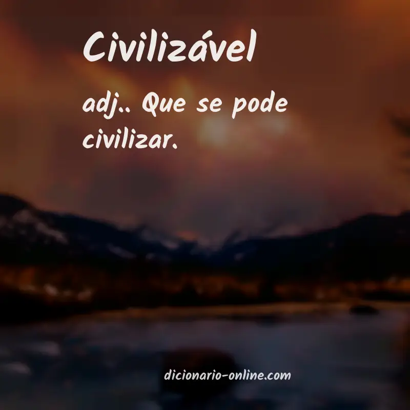 Significado de civilizável