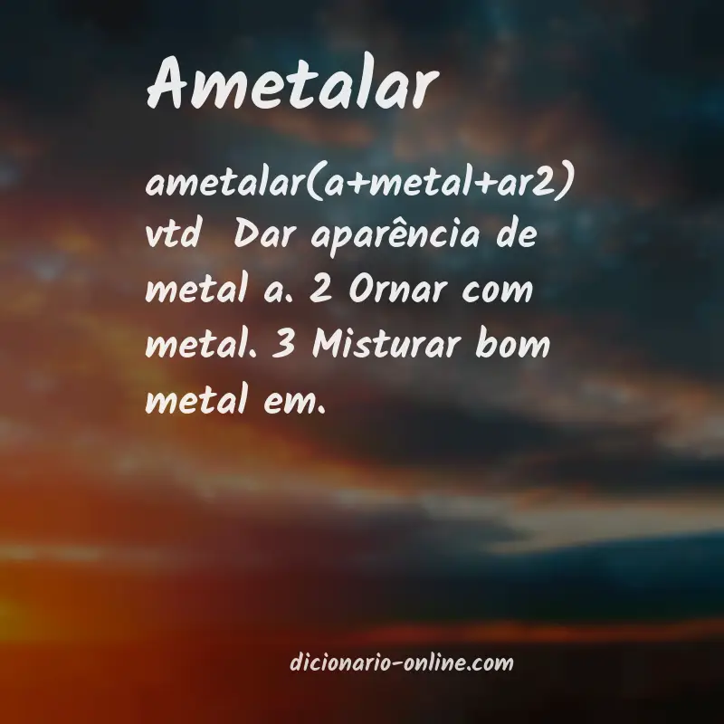 Significado de ametalar