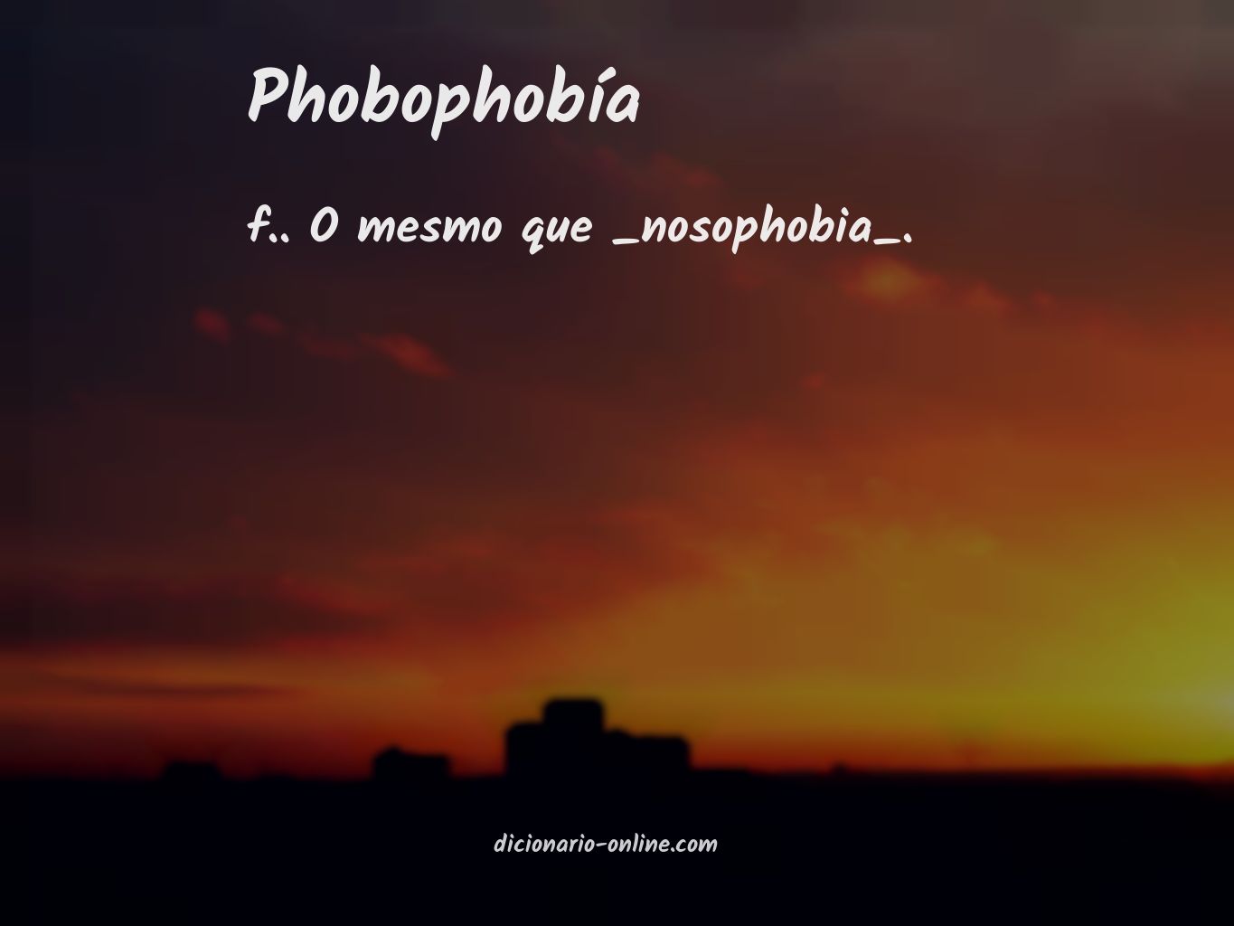 Significado de phobophobía