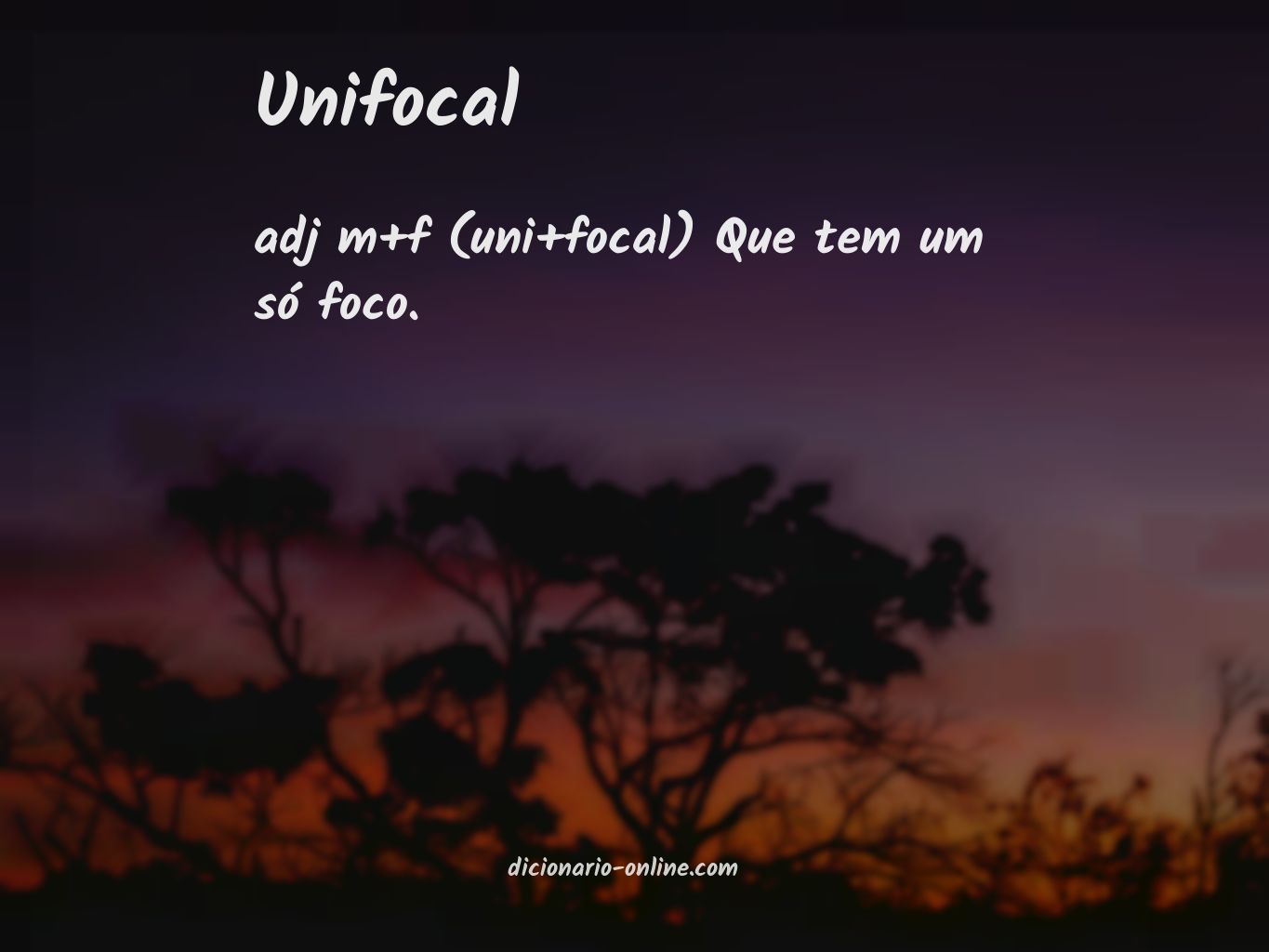 Significado de unifocal