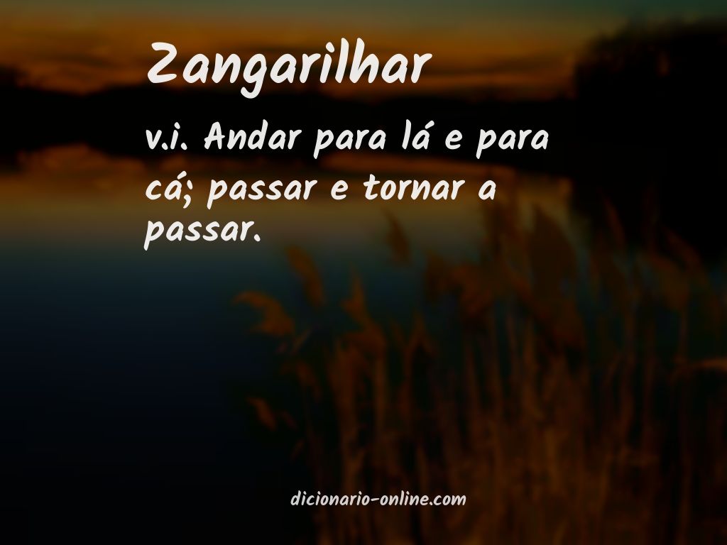 Significado de zangarilhar