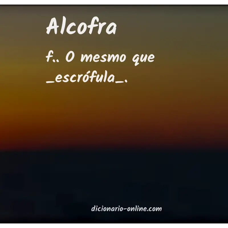 Significado de alcofra
