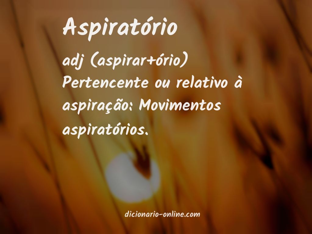 Significado de aspiratório