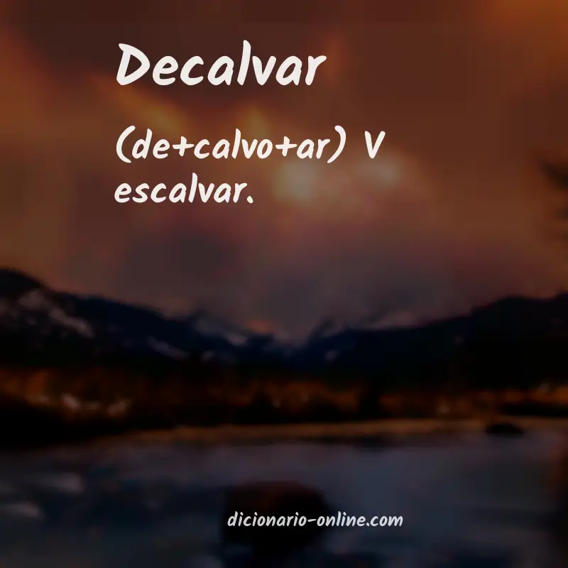 Significado de decalvar