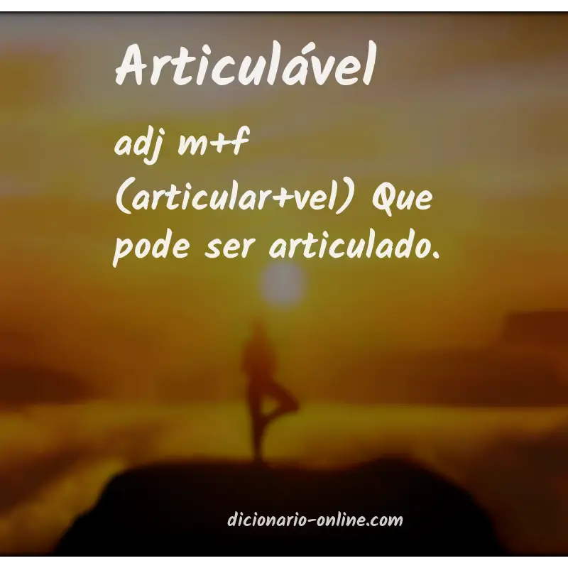 Significado de articulável