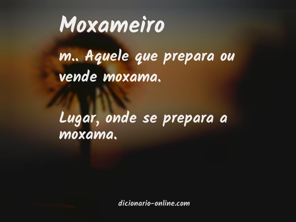 Significado de moxameiro