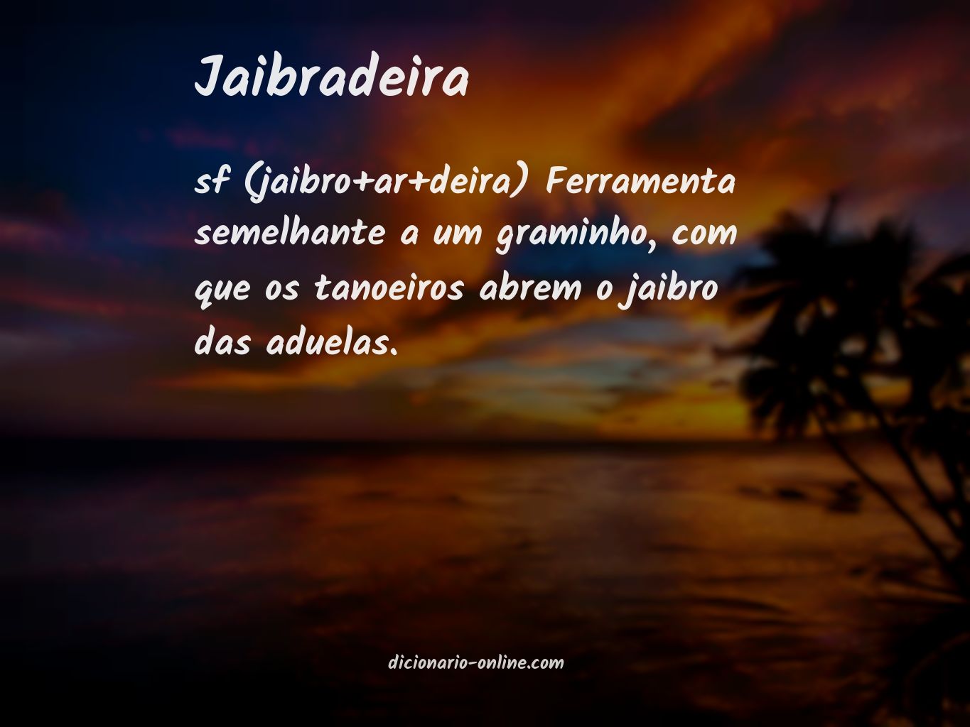 Significado de jaibradeira