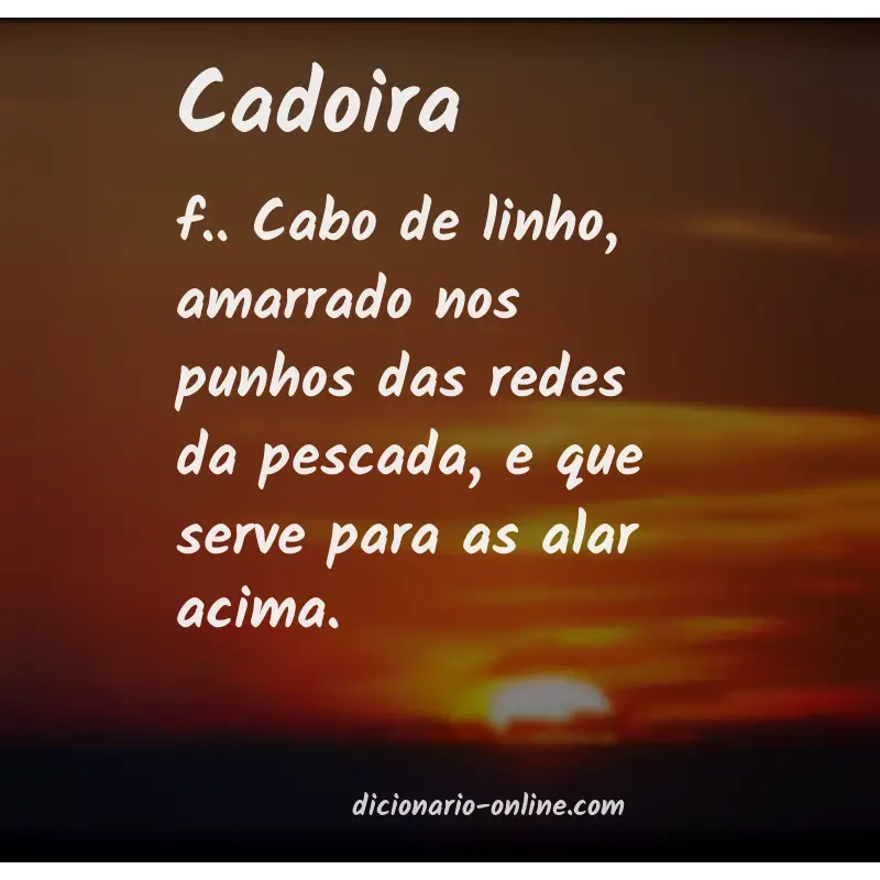 Significado de cadoira