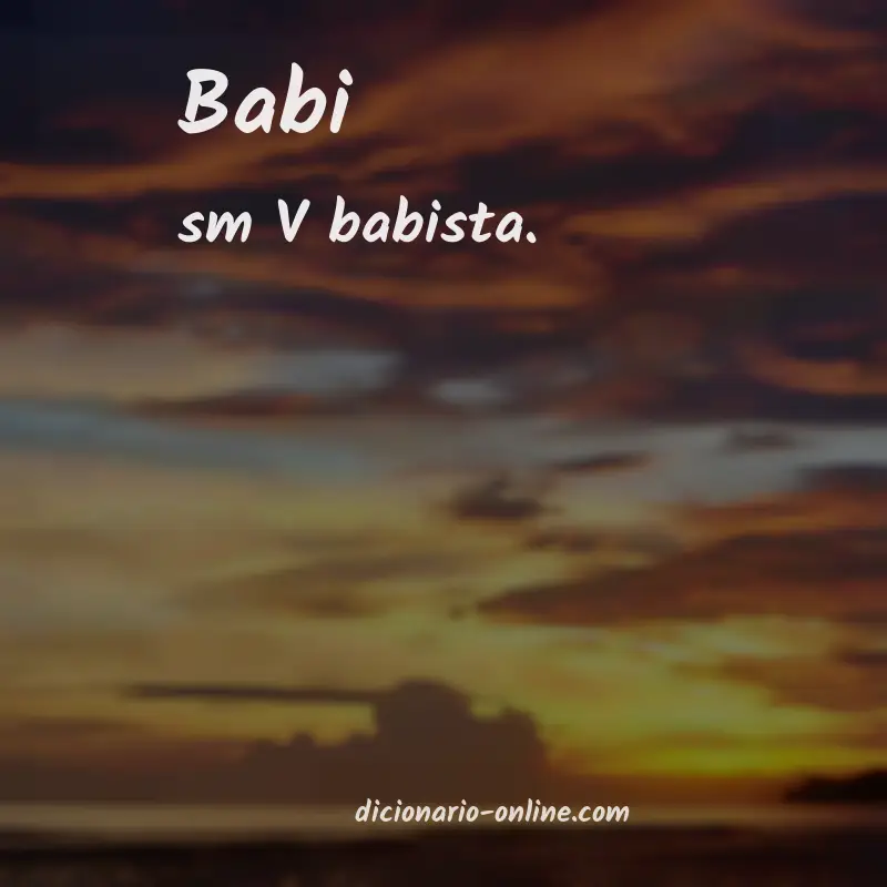 Significado de babi