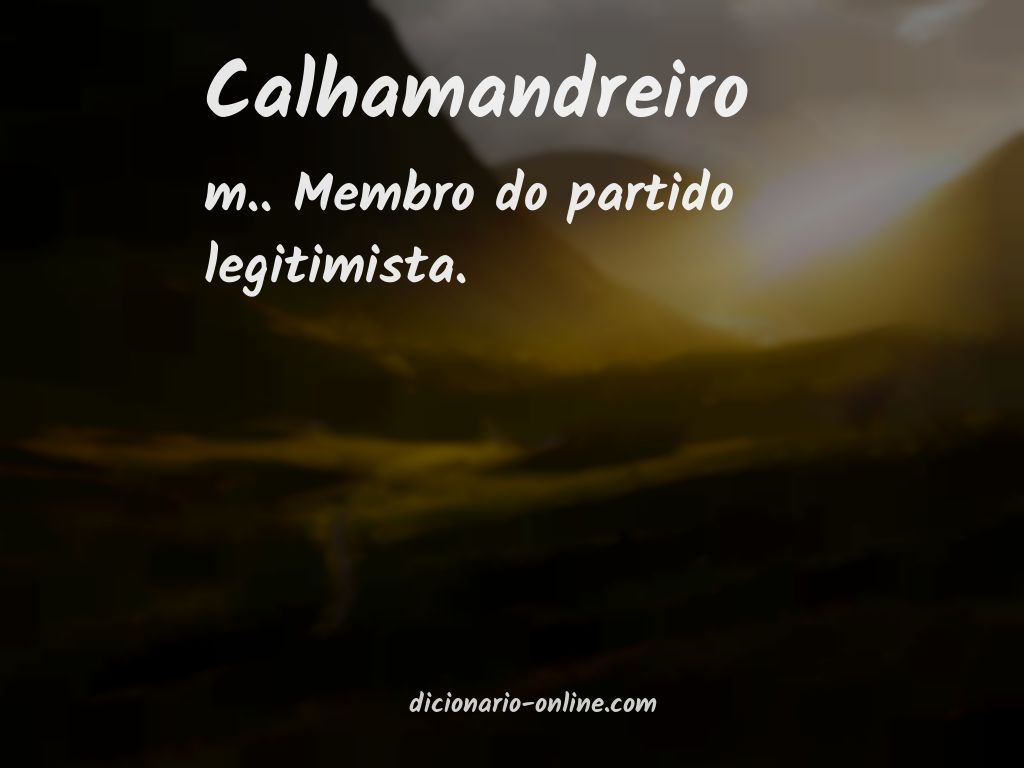 Significado de calhamandreiro