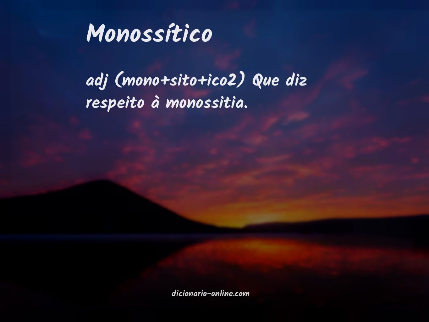 Significado de monossítico