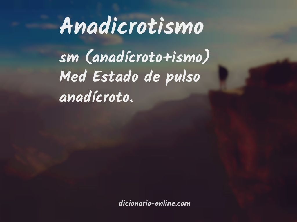 Significado de anadicrotismo