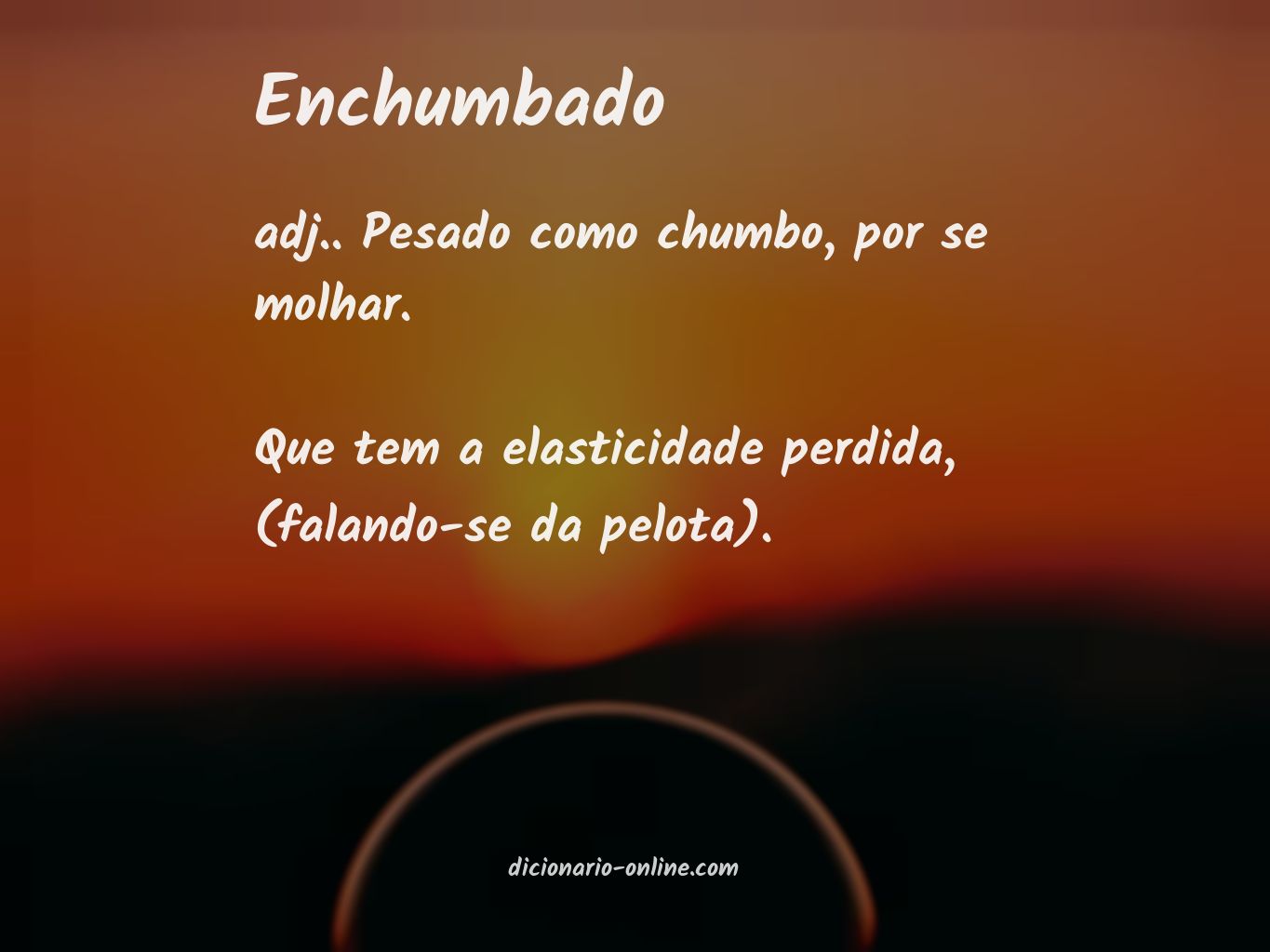 Significado de enchumbado