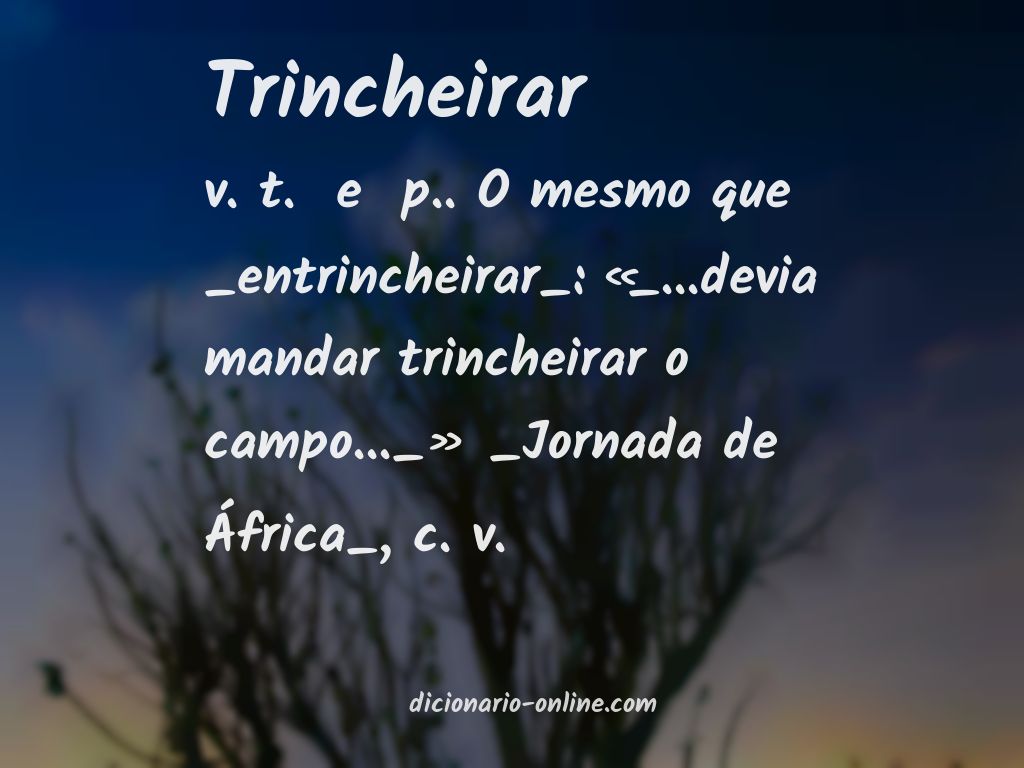 Significado de trincheirar