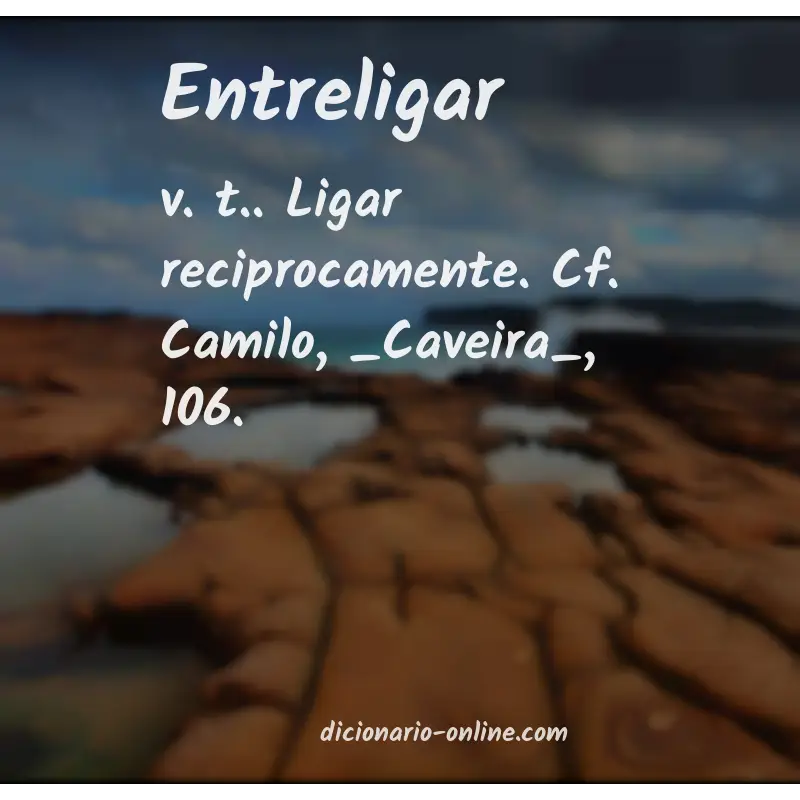 Significado de entreligar