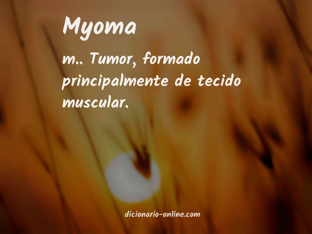 Significado de myoma