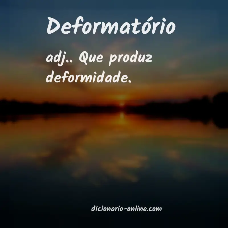 Significado de deformatório