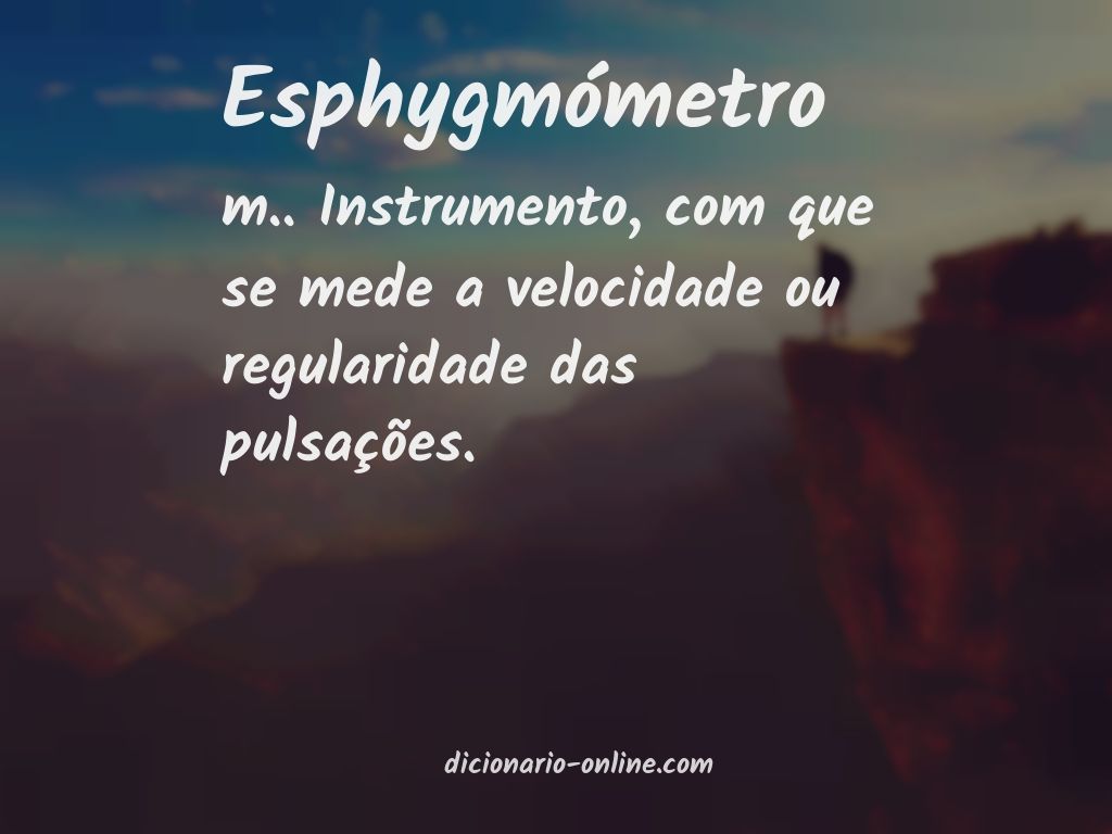 Significado de esphygmómetro