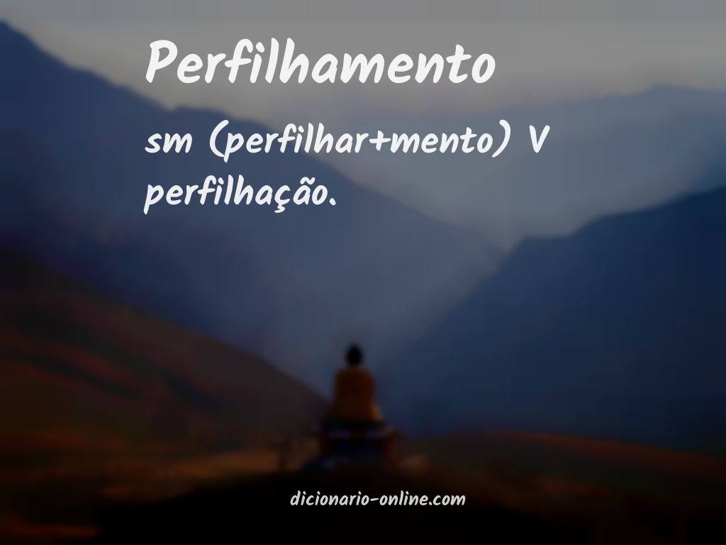 Significado de perfilhamento