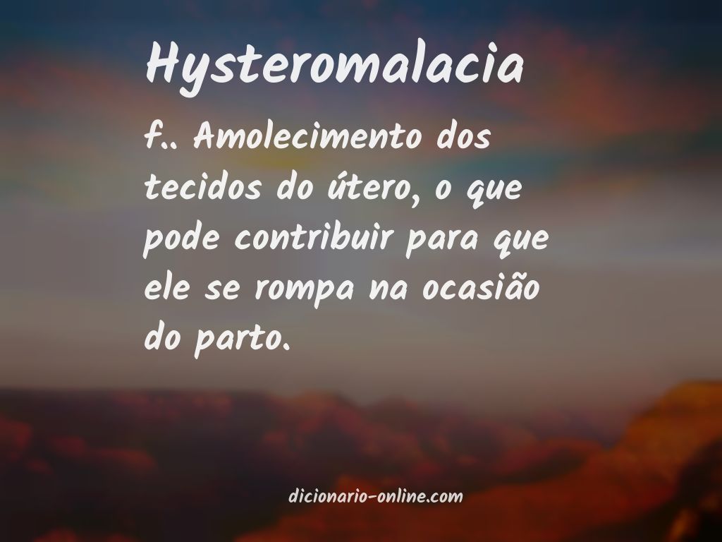Significado de hysteromalacia