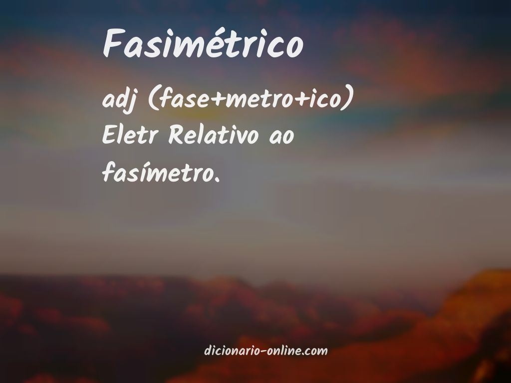 Significado de fasimétrico