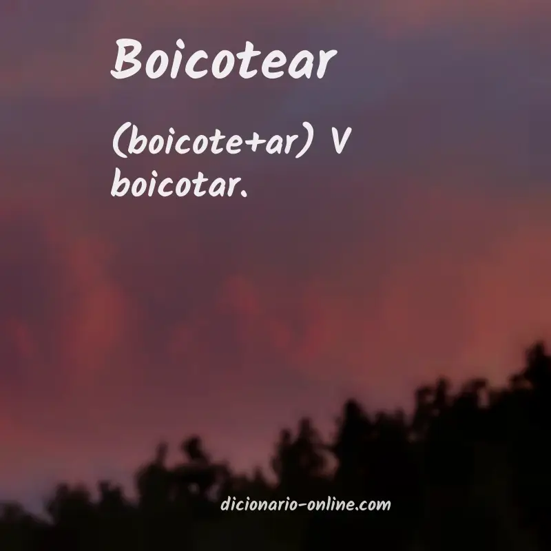 Significado de boicotear