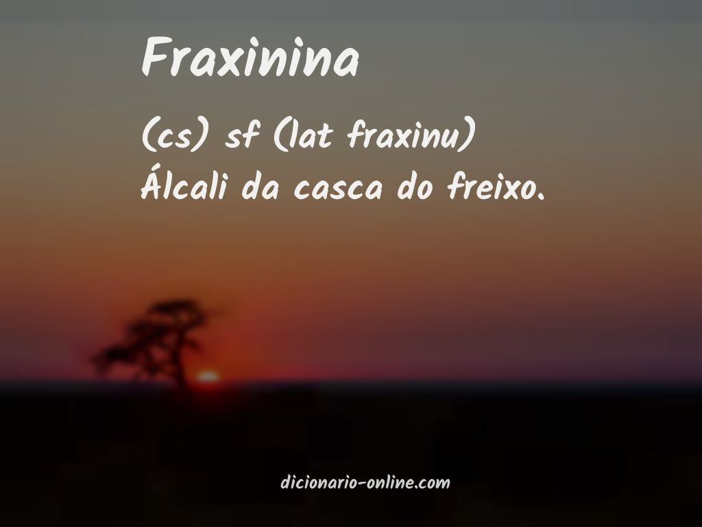 Significado de fraxinina