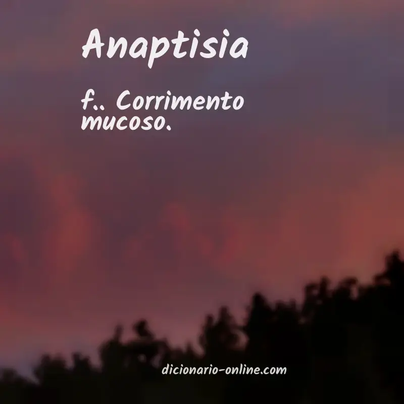 Significado de anaptisia