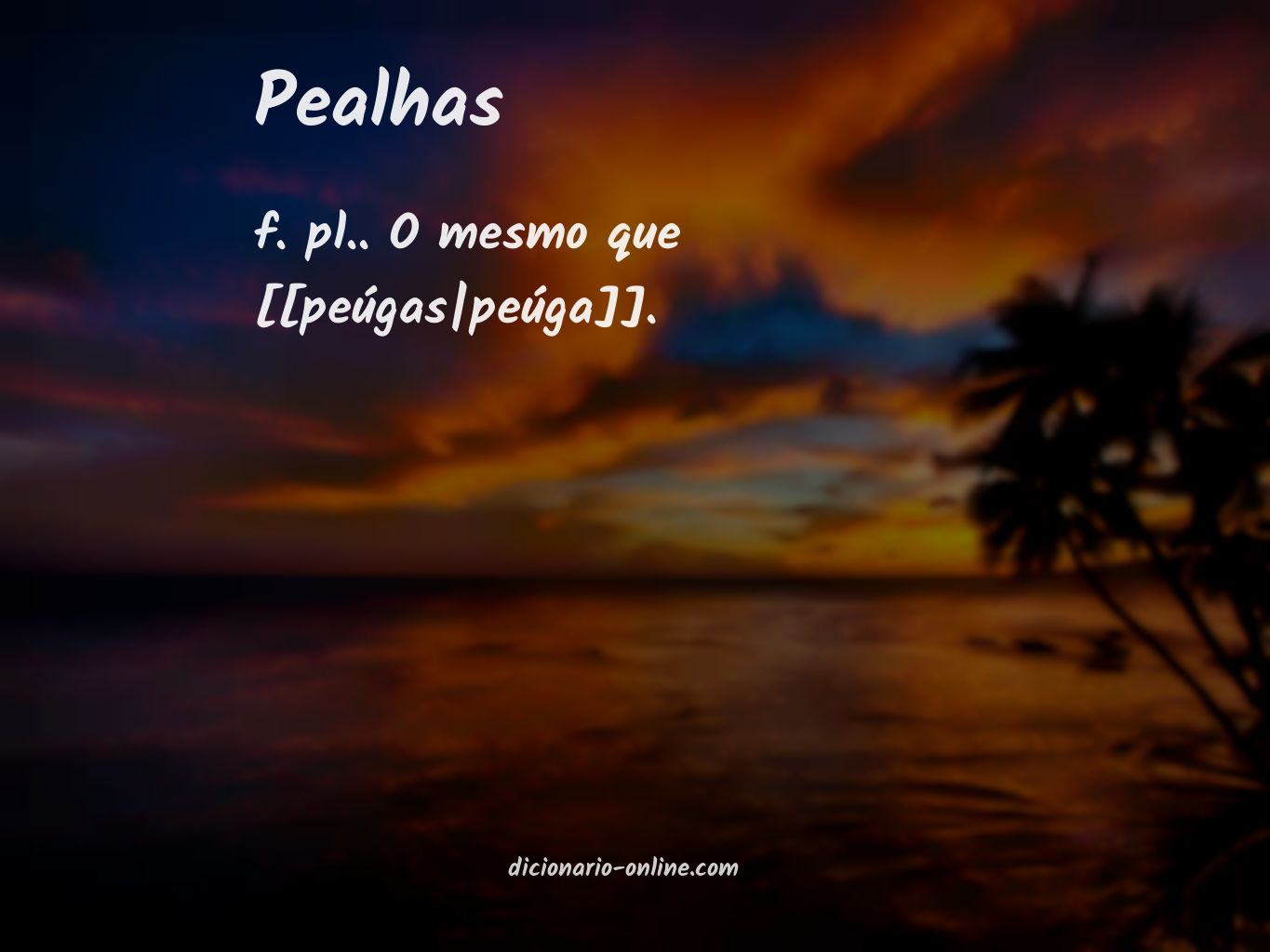 Significado de pealhas