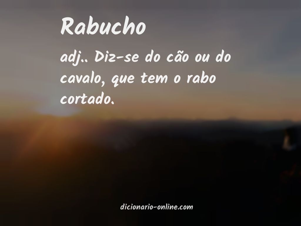 Significado de rabucho